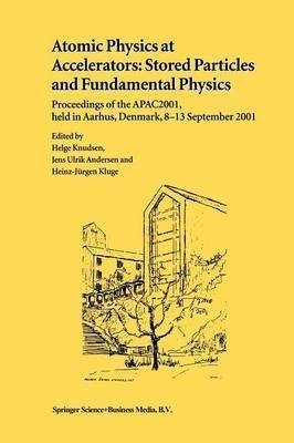 Atomic Physics at Accelerators: Stored Particles and Fundamental Physics(English, Paperback, unknown)