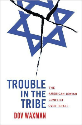 Trouble in the Tribe(English, Paperback, Waxman Dov)