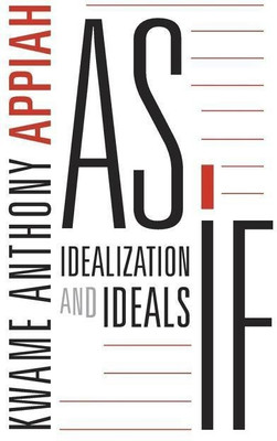 As If(English, Hardcover, Appiah Kwame Anthony)