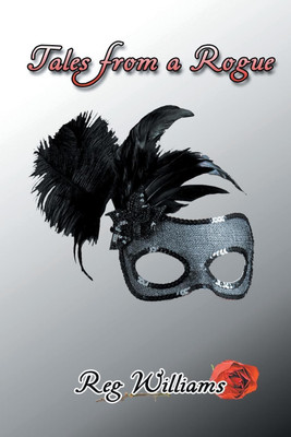 Tales from a Rogue(English, Paperback, Williams Reg)