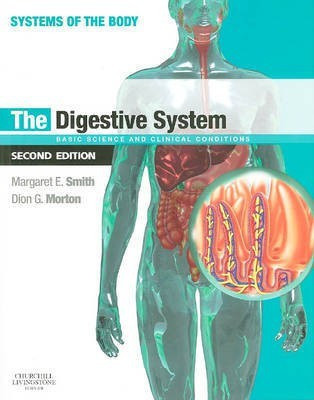 The Digestive System(English, Electronic book text, Smith Margaret E MD Dsc)