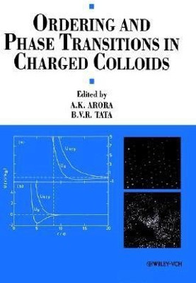 Ordering and Phase Transitions in Charged Colloids(English, Hardcover, unknown)