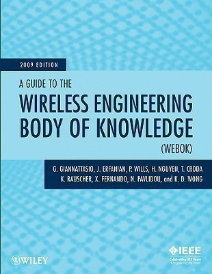 A Guide to the Wireless Engineering Body of Knowledge (WEBOK)(English, Paperback, IEEE Communications Society)