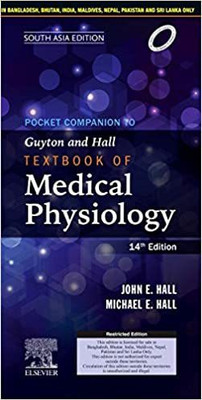 Pocket Companion to Guyton and Hall Textbook of Medical Physiology, 14e, South Asia Edition(English, Paperback, Hall John E. PhD)