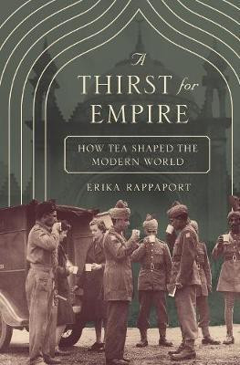 A Thirst for Empire(English, Paperback, Rappaport Erika)