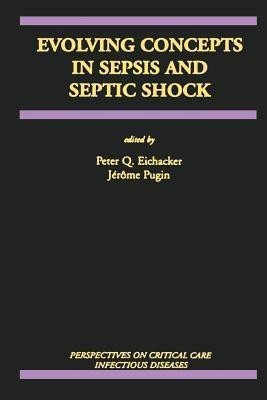 Evolving Concepts in Sepsis and Septic Shock(English, Paperback, unknown)