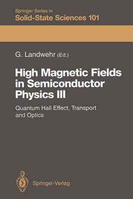 High Magnetic Fields in Semiconductor Physics III(English, Paperback, unknown)