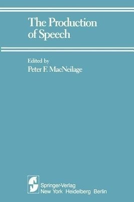 The Production of Speech(English, Paperback, unknown)