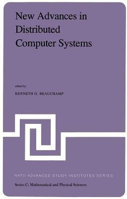 New Advances in Distributed Computer Systems(English, Paperback, unknown)