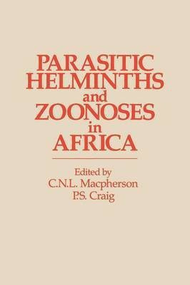 Parasitic helminths and zoonoses in Africa(English, Paperback, unknown)