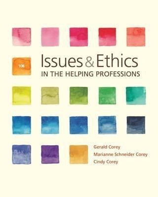 Issues and Ethics in the Helping Professions(English, Hardcover, Corey Marianne)