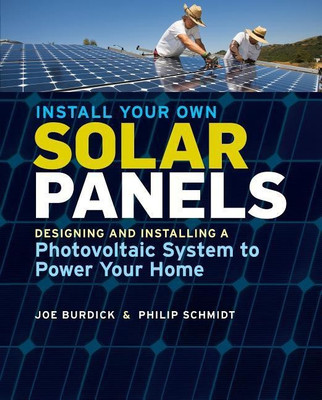 Install Your Own Solar Panels(English, Paperback, Burdick Joseph)
