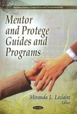 Mentor & Protege Guides & Programs(English, Paperback, unknown)