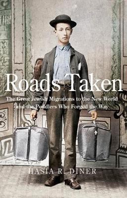 Roads Taken(English, Electronic book text, Diner Hasia R.)