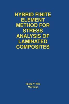 Hybrid Finite Element Method for Stress Analysis of Laminated Composites(English, Paperback, Suong Van Hoa)