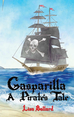 Gasparilla(English, Hardcover, Ballard Lisa)
