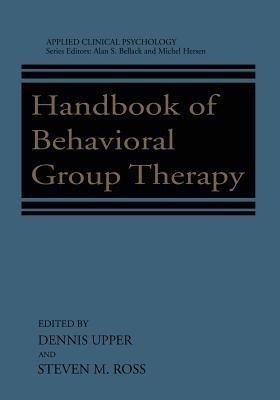 Handbook of Behavioral Group Therapy(English, Paperback, unknown)