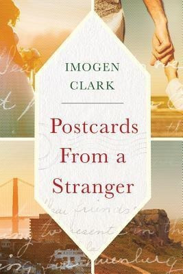 Postcards From a Stranger(English, Paperback, Clark Imogen)