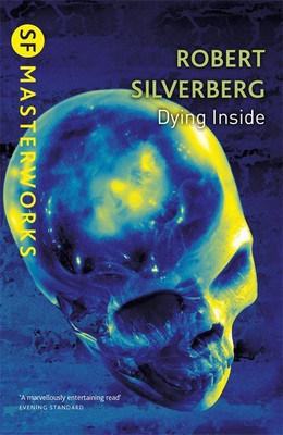 Dying Inside(English, Paperback, Silverberg Robert)