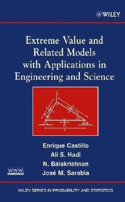 Extreme Value and Related Models with Applications in Engineering and Science(English, Hardcover, Castillo Enrique)