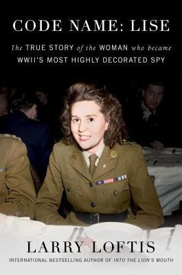 Code Name: Lise(English, Hardcover, Loftis Larry)