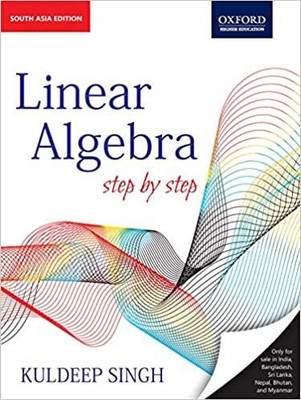 Linear Algebra: Step by Step(Paperback, Kuldeep Singh)