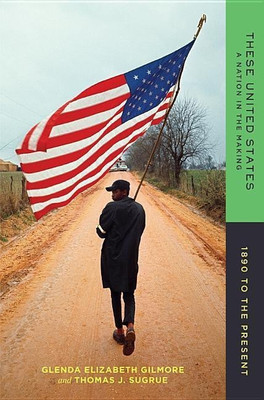 These United States(English, Paperback, Gilmore Glenda Elizabeth)