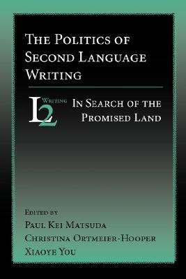 The Politics of Second Language Writing(English, Paperback, unknown)