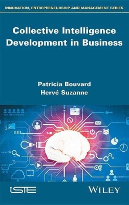 Collective Intelligence Development in Business(English, Hardcover, Bouvard Patricia)