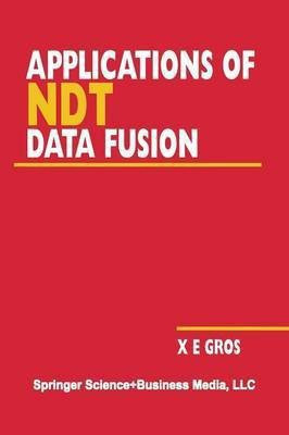 Applications of NDT Data Fusion(English, Paperback, unknown)