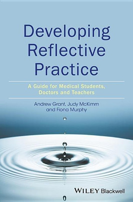 Developing Reflective Practice(English, Paperback, Grant Andy)