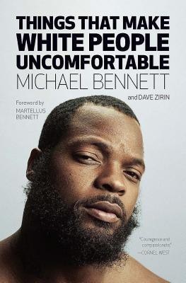 Things That Make White People Uncomfortable(English, Hardcover, Bennett Michael)