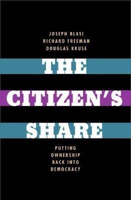 The Citizen's Share(English, Electronic book text, Blasi Joseph R.)