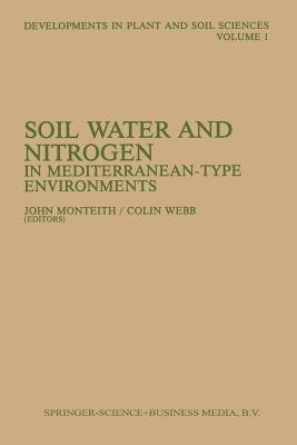 Soil Water and Nitrogen in Mediterranean-type Environments(English, Paperback, Monteith John)