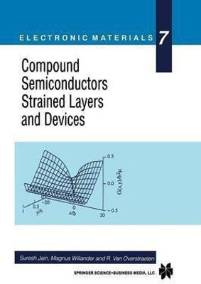 Compound Semiconductors Strained Layers and Devices(English, Paperback, unknown)