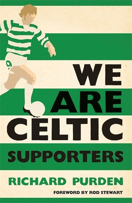 We Are Celtic Supporters(English, Paperback, Purden Richard)