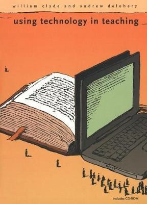 Using Technology in Teaching(English, Electronic book text, Clyde William)