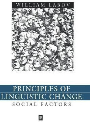 Principles of Linguistic Change, Volume 2(English, Hardcover, Labov William)