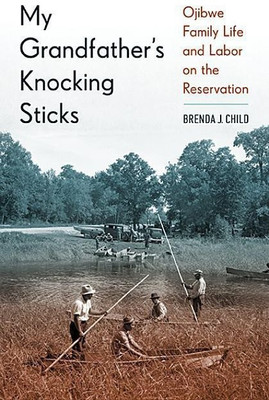 My Grandfather's Knocking Sticks(English, Paperback, Child Brenda J)