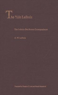 The Leibniz-DES Bosses Correspondence(English, Electronic book text, Leibniz Gottfried Wilhelm)