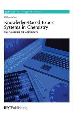 Knowledge-Based Expert Systems in Chemistry(English, Hardcover, Judson Philip)