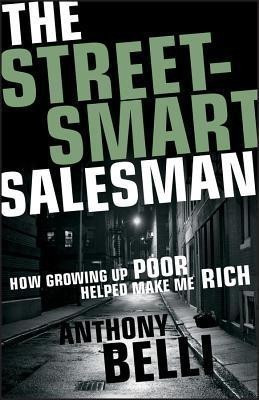 The Street-Smart Salesman(English, Hardcover, Belli Anthony)