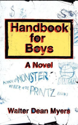 Handbook for Boys(English, Paperback, Myers Walter Dean)