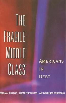 The Fragile Middle Class(English, Electronic book text, Sullivan Teresa A)