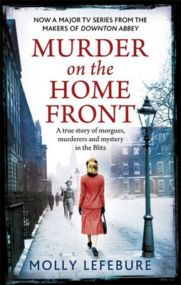 Murder on the Home Front(English, Paperback, Lefebure Molly)