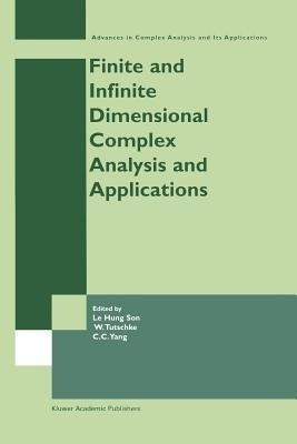 Finite or Infinite Dimensional Complex Analysis and Applications(English, Paperback, unknown)