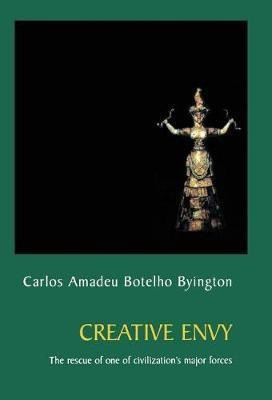 Creative Envy(English, Hardcover, Byington Carlos Amadeu Botelho)
