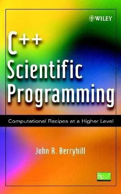 C++ Scientific Programming(English, Hardcover, Berryhill John R.)