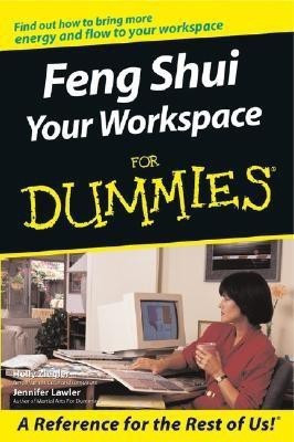 Feng Shui Your Workspace for Dummies(English, Paperback, Ziegler Holly)