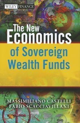 The New Economics of Sovereign Wealth Funds(English, Hardcover, Castelli Massimiliano)